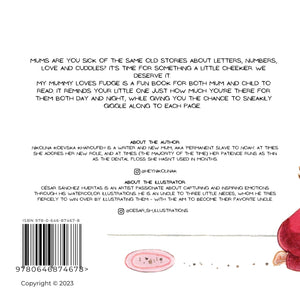 My Mummy Loves Fudge