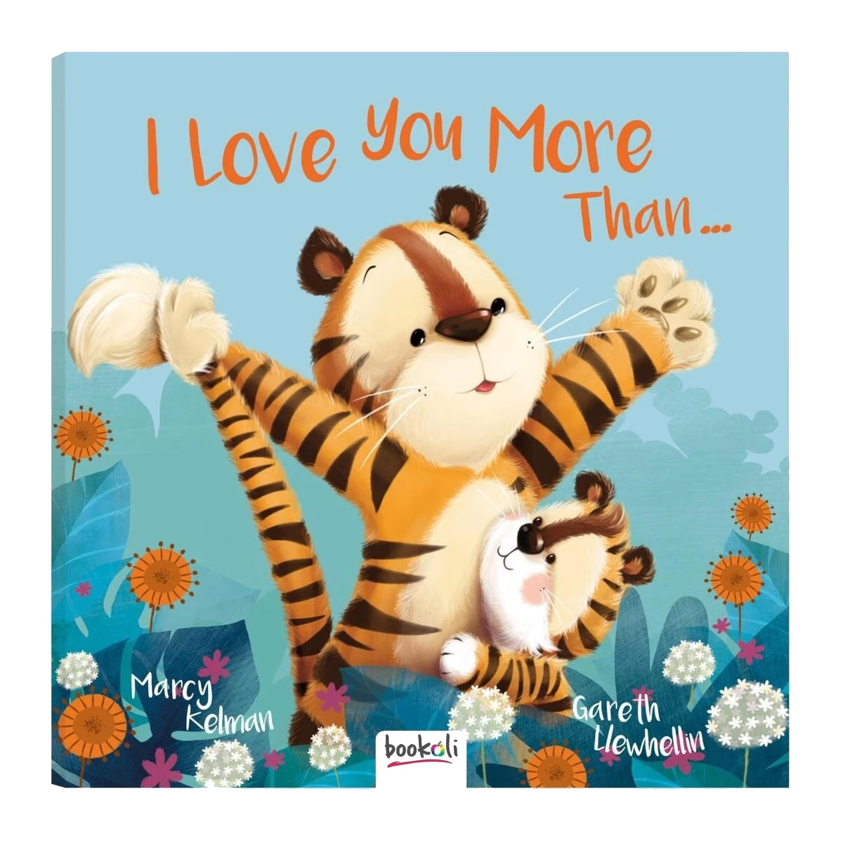 I Love You More Than (Hardcover)