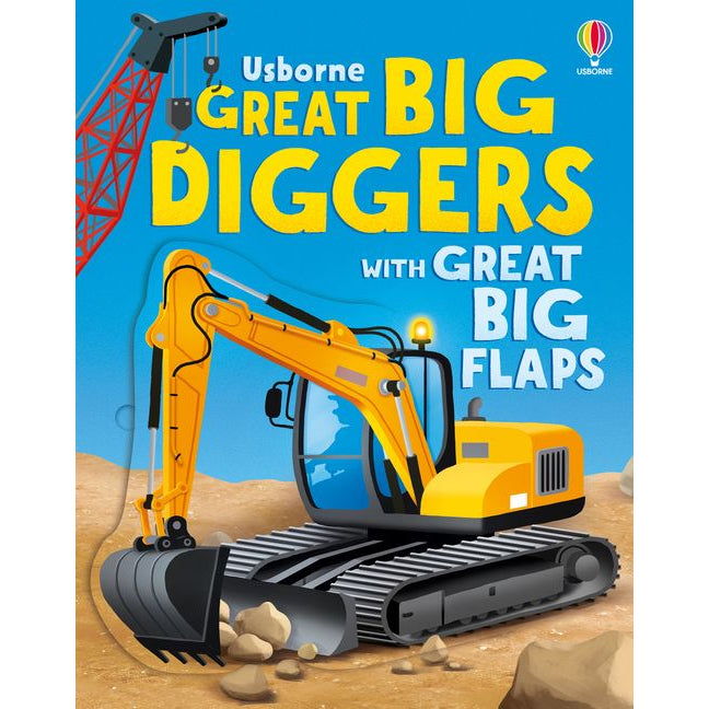 Great Big Diggers (with Great Big Flaps)