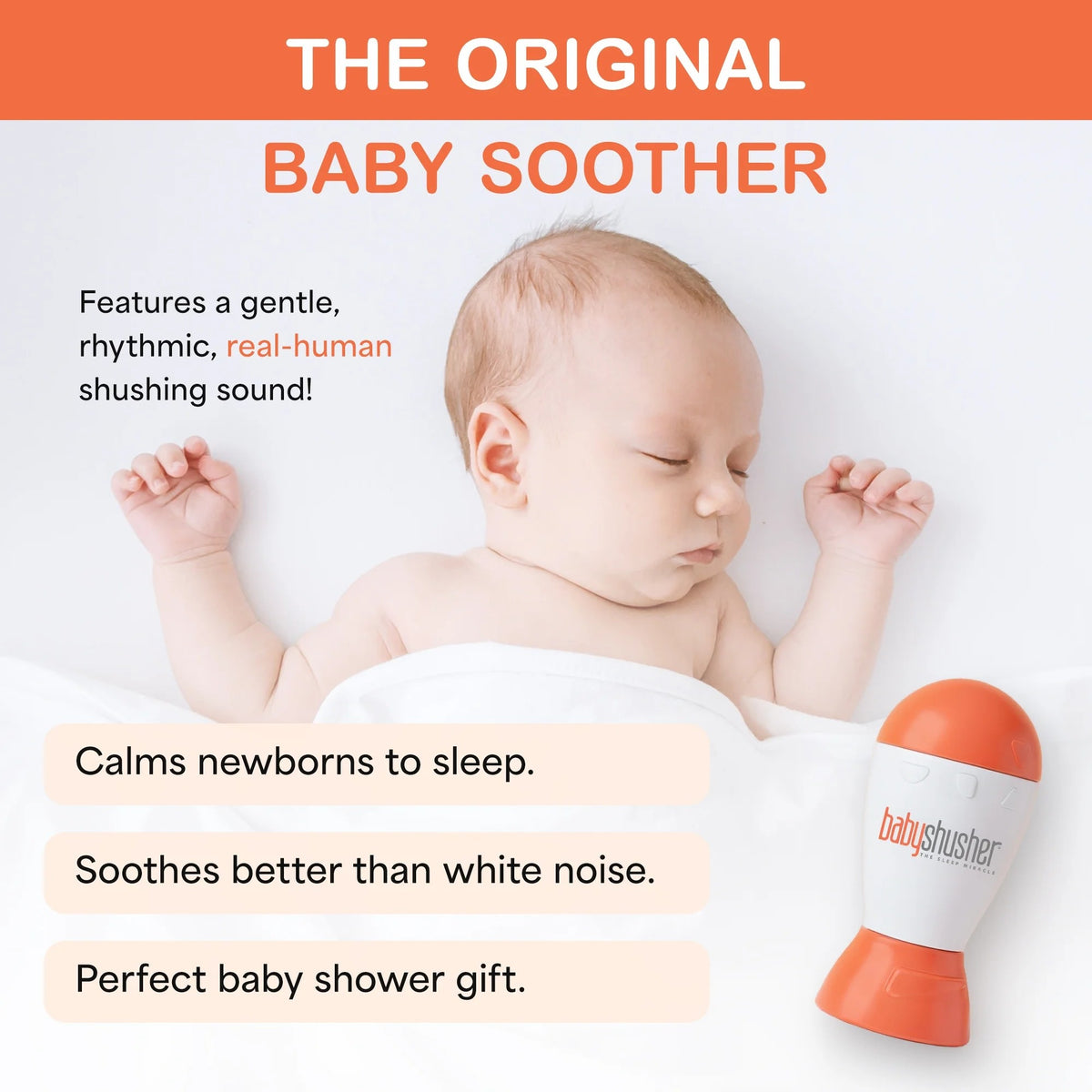 Baby Shusher - The Sleep Miracle