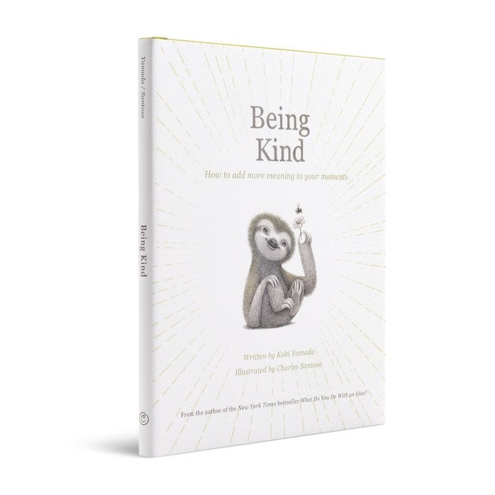 …Being Kind