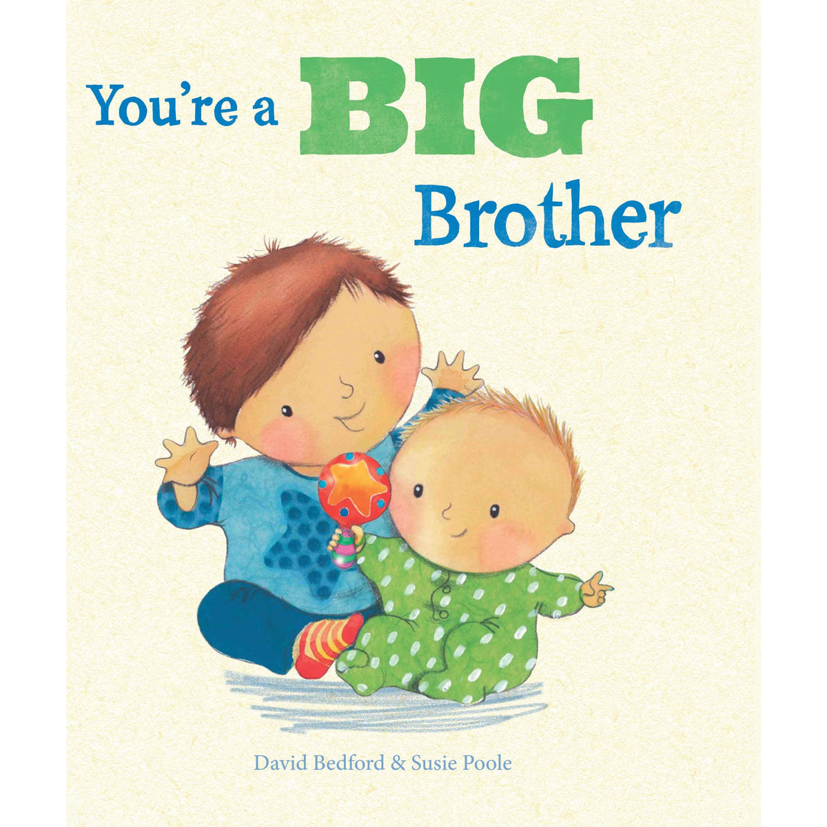 You`re A Big Brother