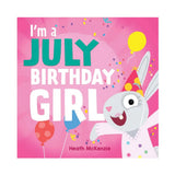 I`m A July Birthday Girl