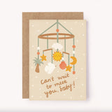 Cant Wait To Meet You Baby Card