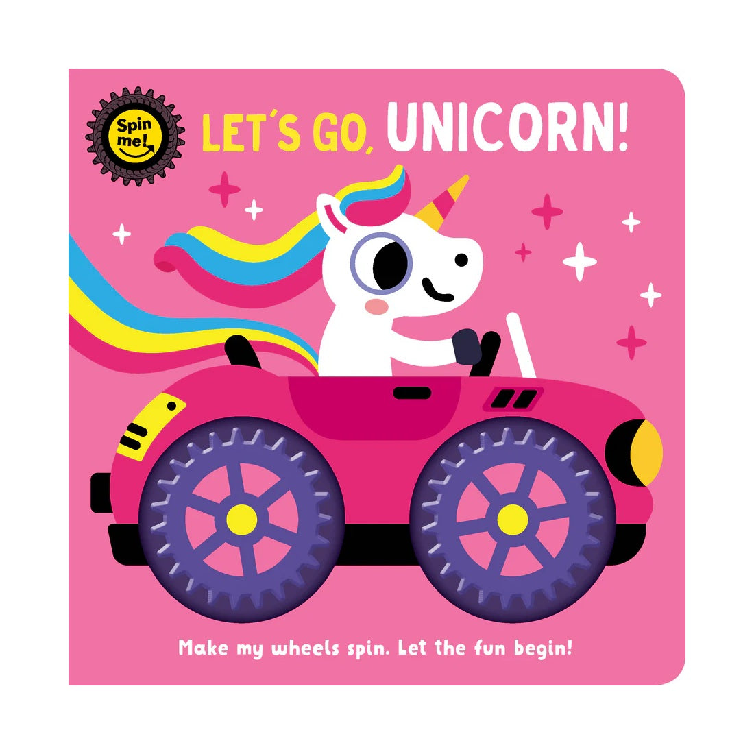 Let`S Go, Unicorn! (Spin Me!)