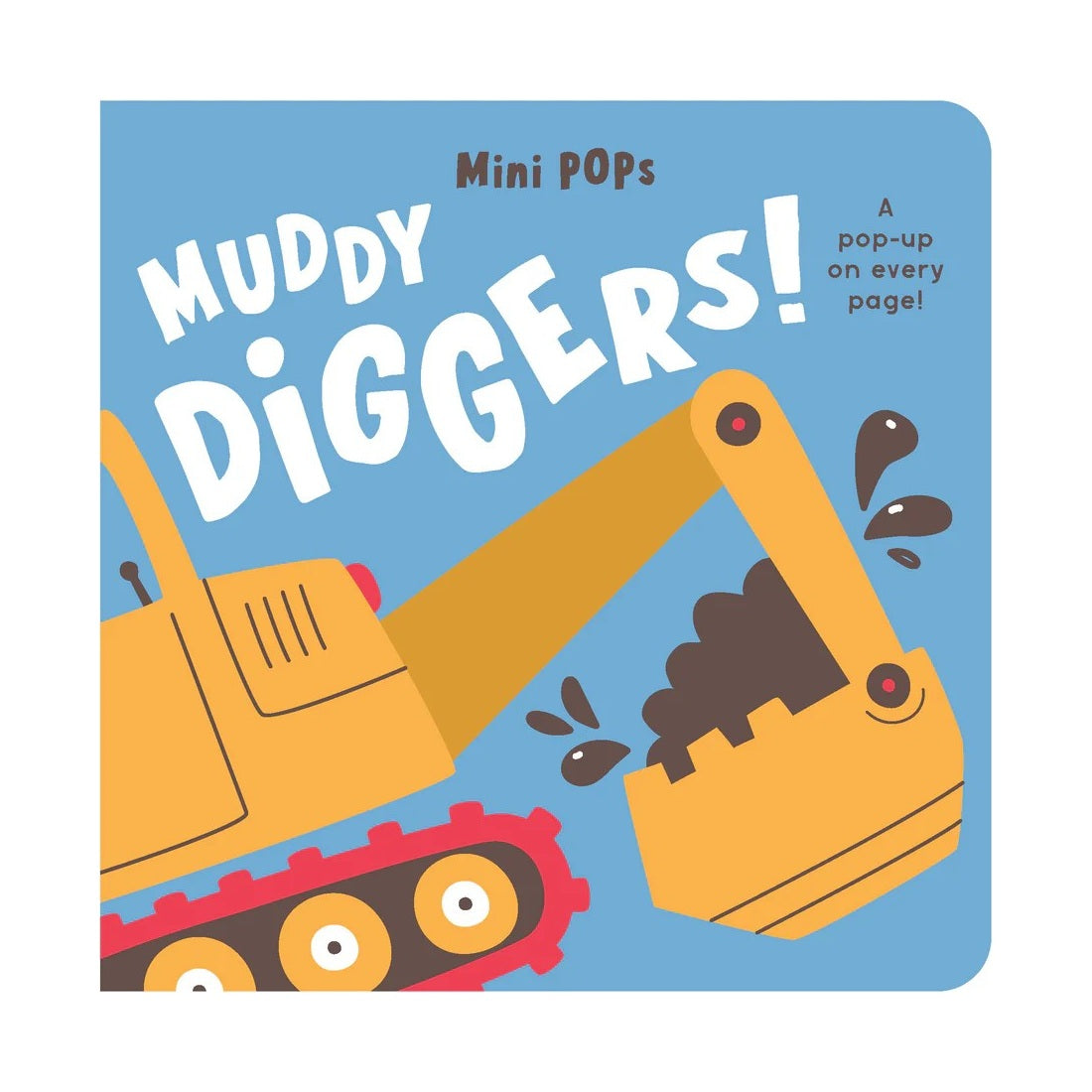 Muddy Diggers! (Mini Pops)
