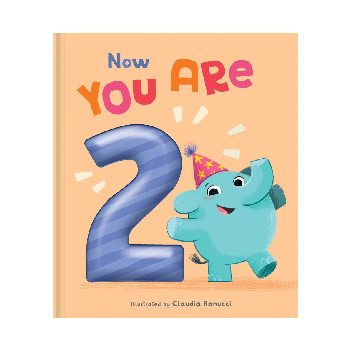 Now You Are 2
