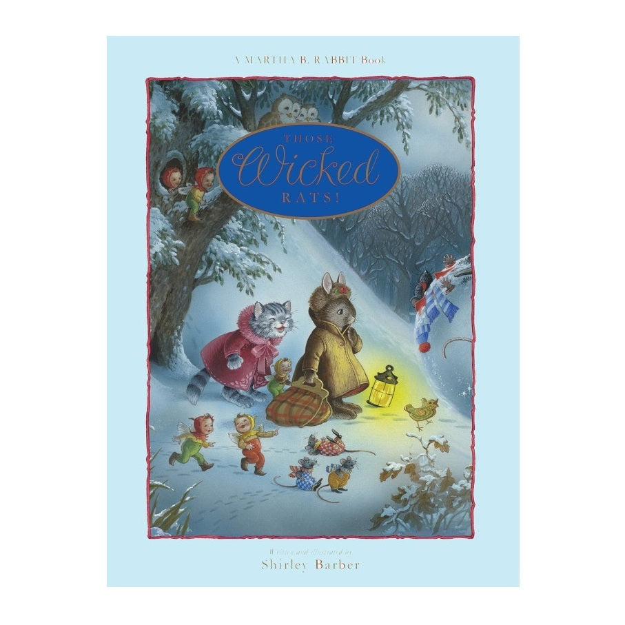 Martha B. Rabbit - Those Wicked Rats