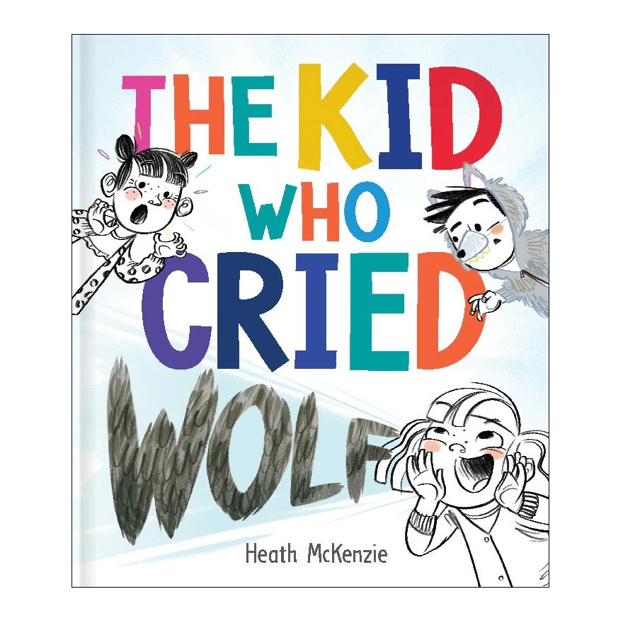 The Kid Who Cried Wolf (Life Lessons)