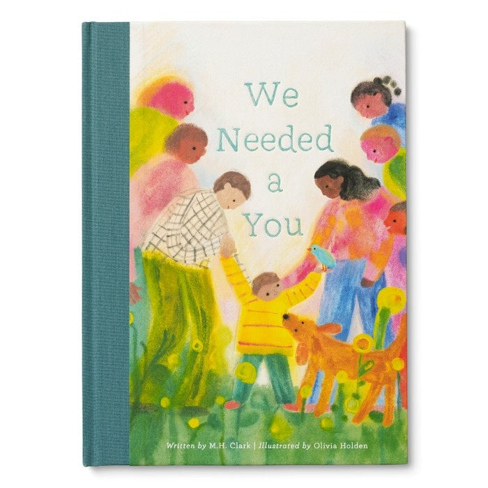 We Needed a You