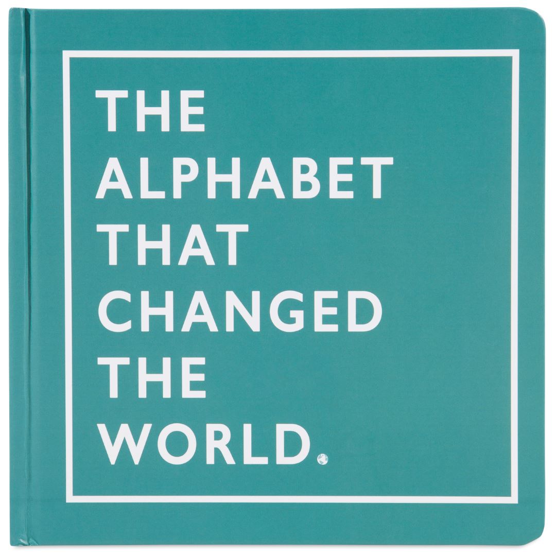 The Alphabet That Changed The World