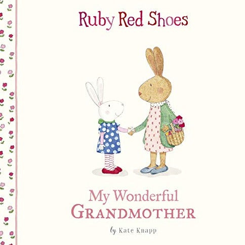 Ruby Red Shoes - My Wonderful Grandmother