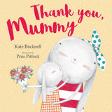 Thank You Mummy