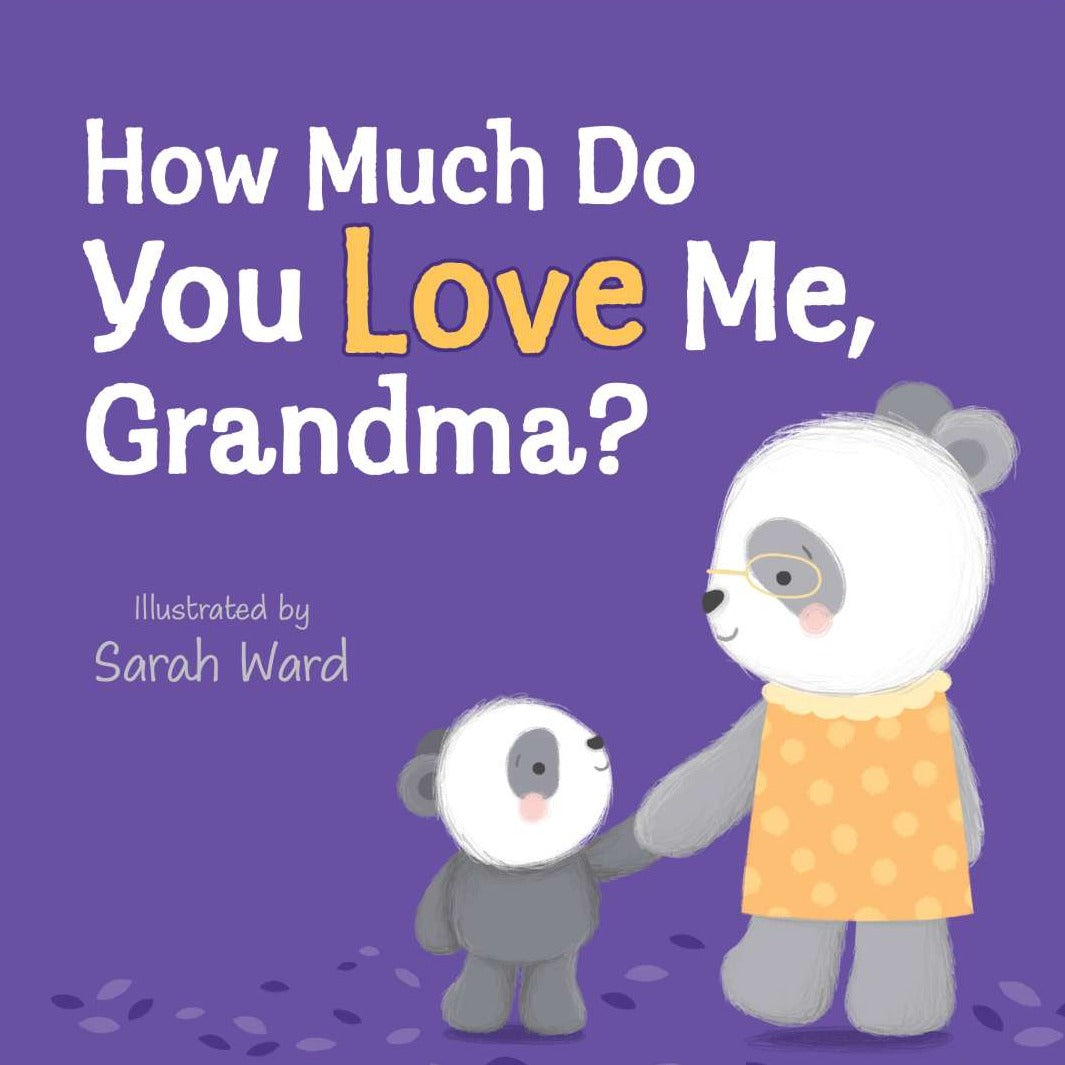 How Much Do You Love Me Grandma?
