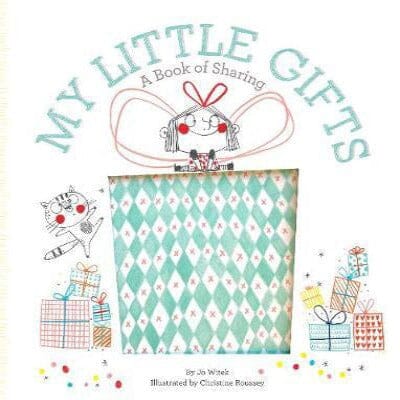 My Little Gifts - A Book Of Sharing