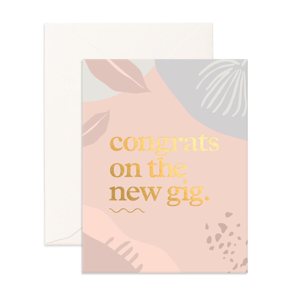 Congrats on the New Gig Greeting Card