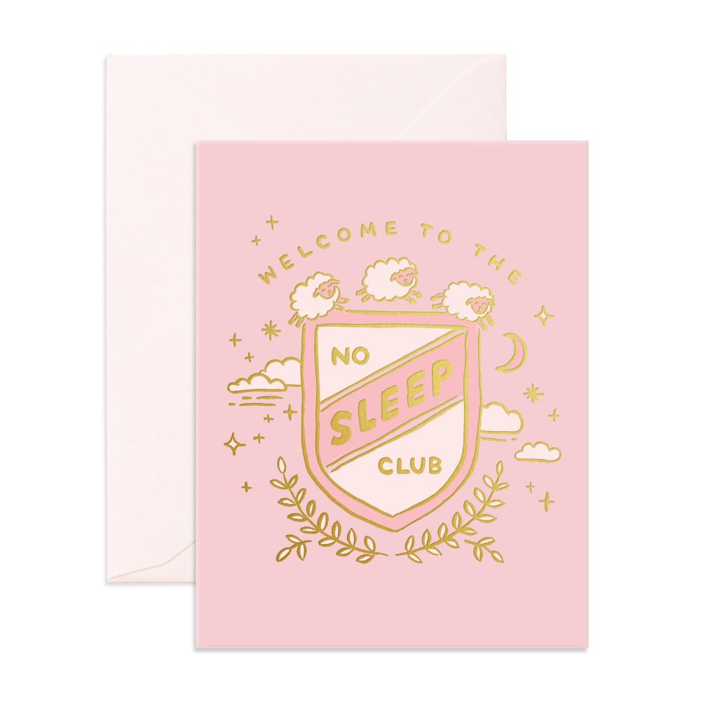 No Sleep Club Greeting Card (Pink)