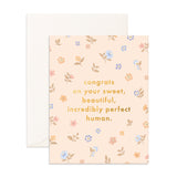 Congrats Sweet Human Greeting Card