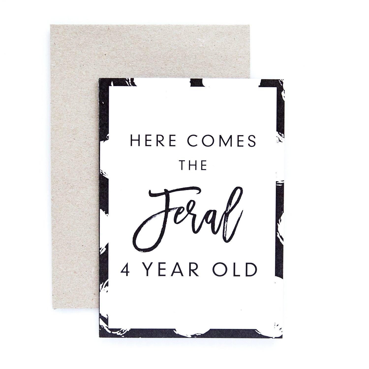 Feral 4 Year Old Greeting Card