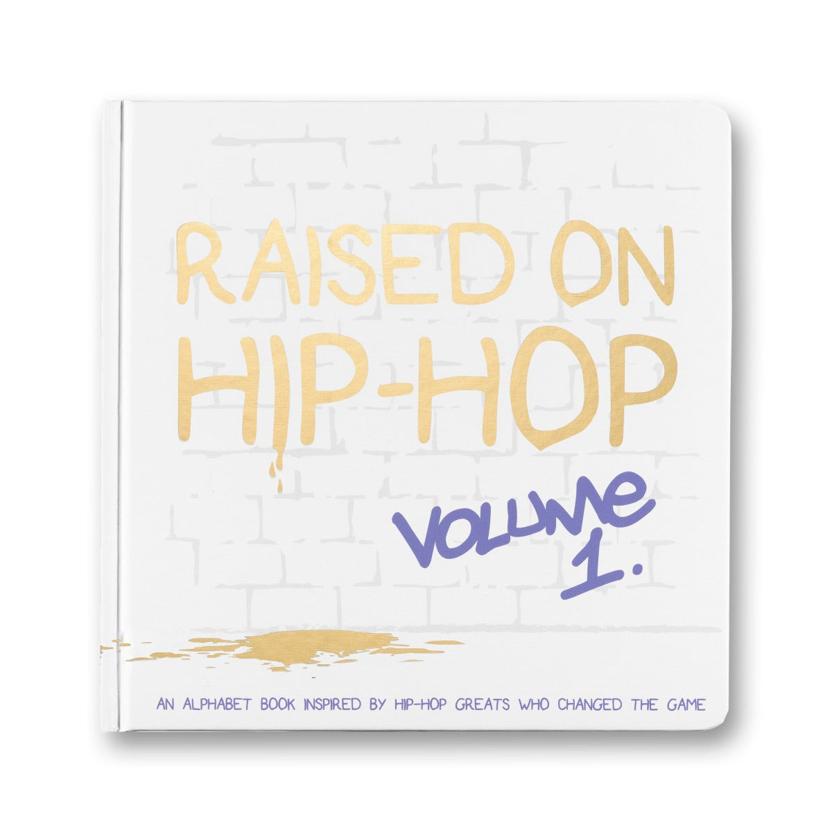Raised On Hip-Hop Volume 1 - ABC