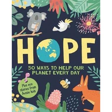 Hope (50 Ways to Help Our Plant)