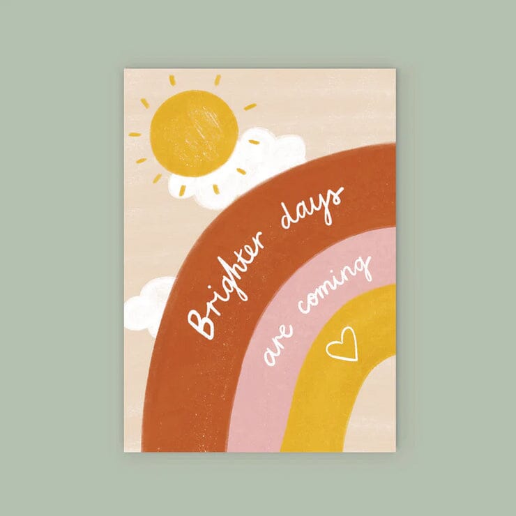 Brighter Days Greeting Card