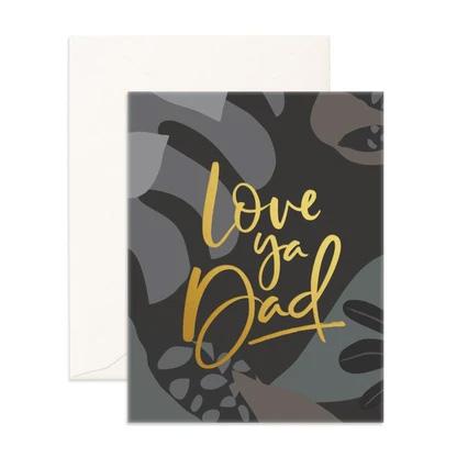 Love Ya Dad Greeting Card