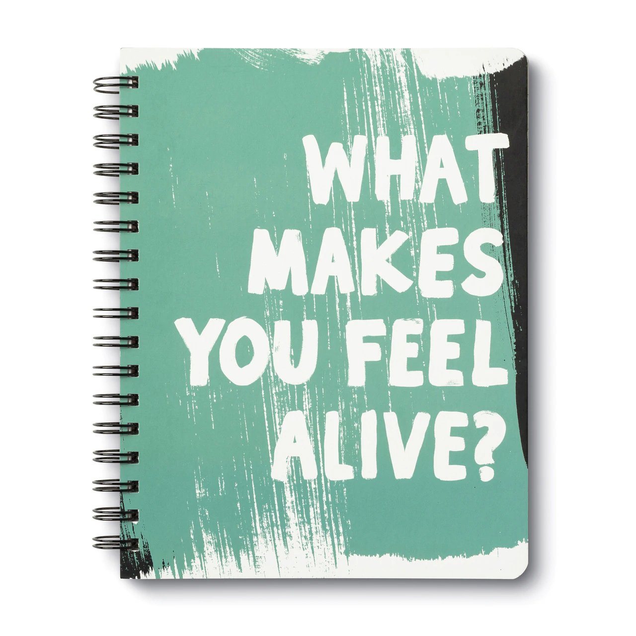 What Makes You Feel Alive