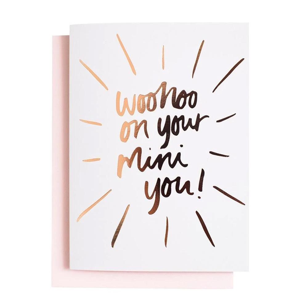 Woo Hoo On Your Mini Greeting Card